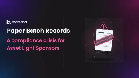 CDMOs paper batch records are Compliance crisis for virtual pharma