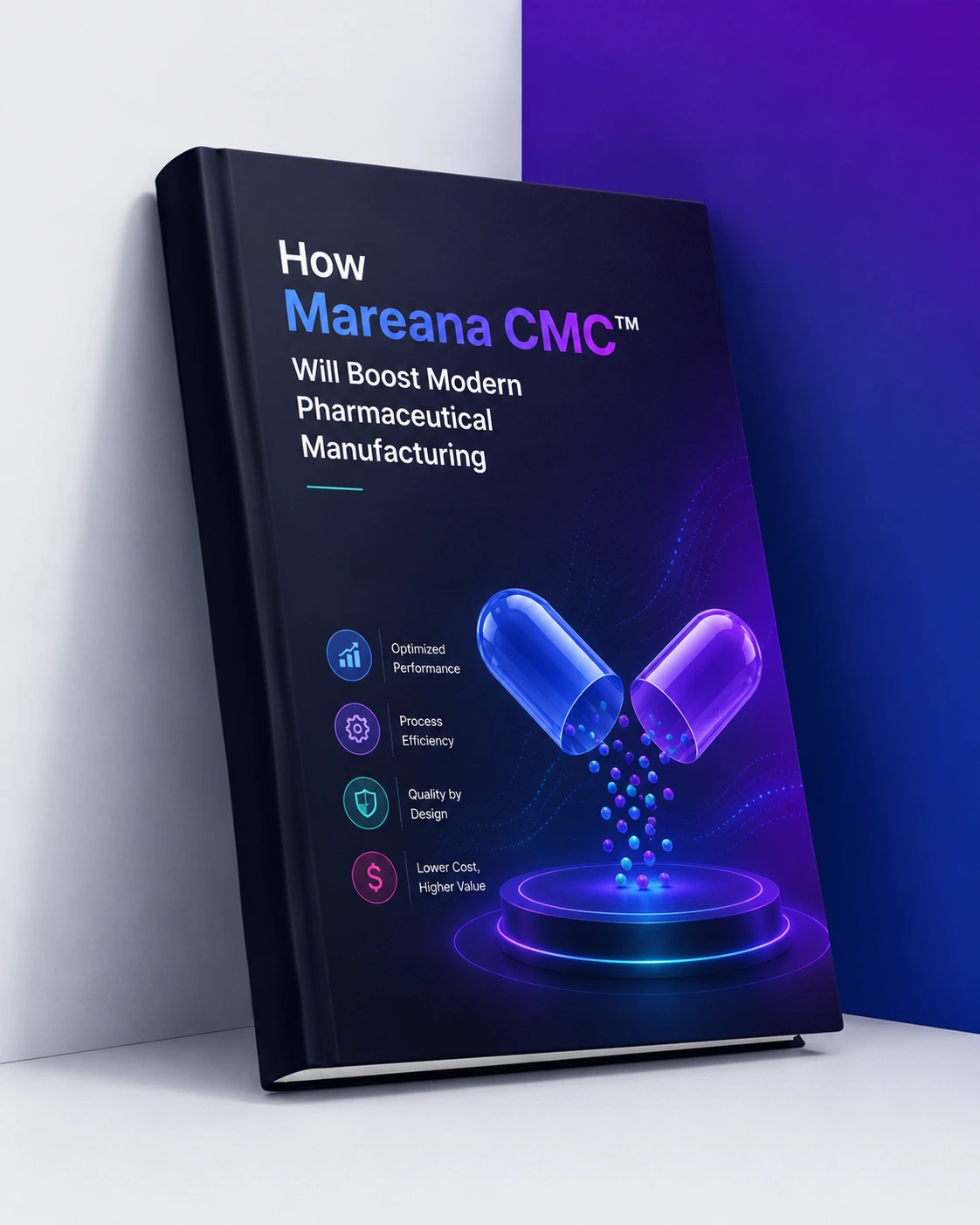 How Mareana CMC™ Will Boost Modern Pharmaceutical Manufacturing