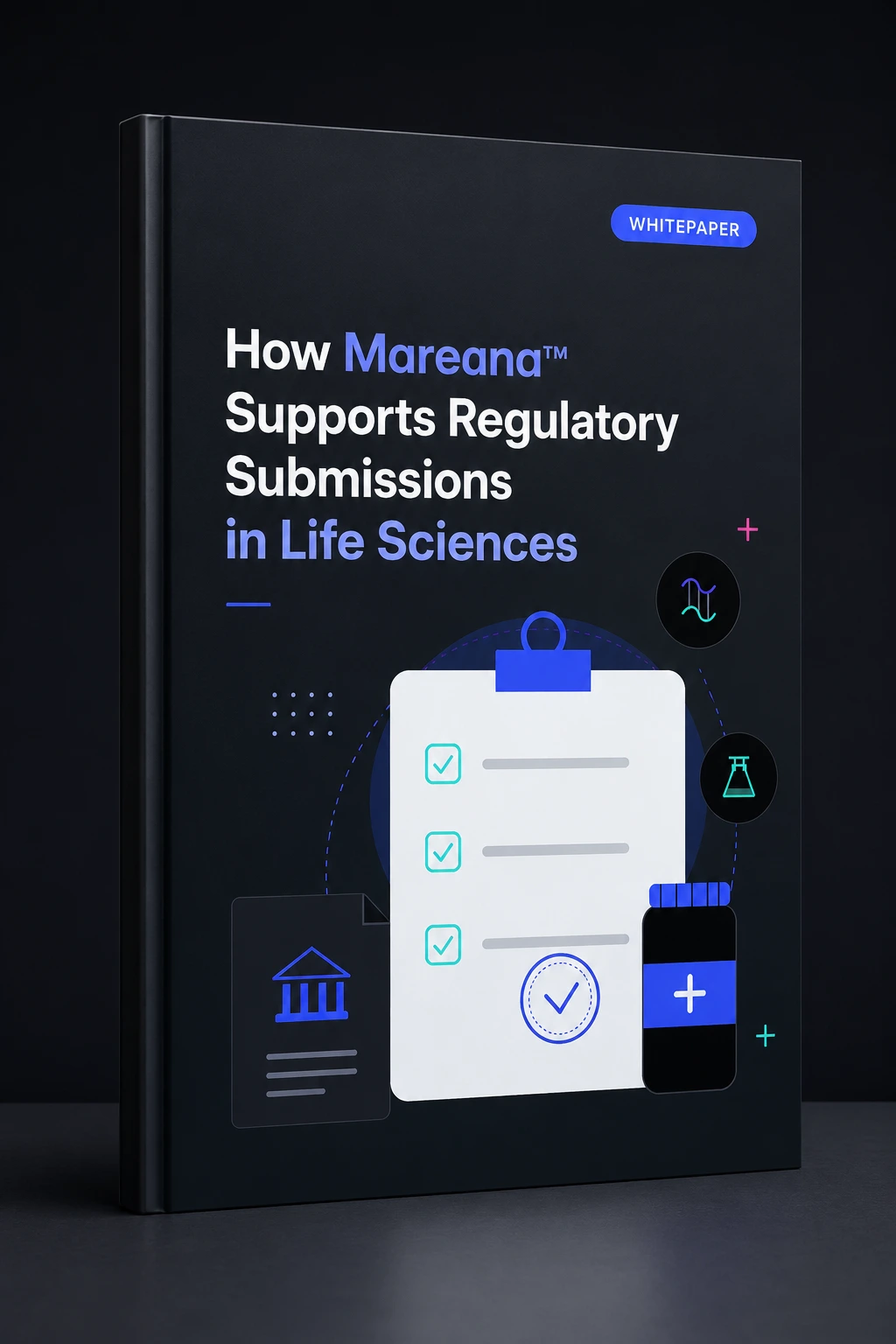 How Mareana™ Supports Regulatory Submissions in Life Sciences