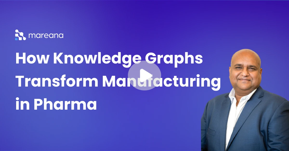 Manufacturing Knowledge Graph for Life Sciences Video