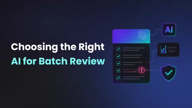 Choosing the right AI for Batch Reviews