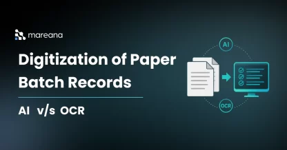 AI Powered Paper Batch Record Digitization