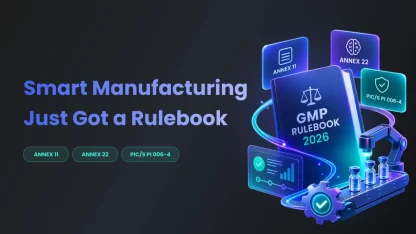 How Smart Manufacturing in Pharma Is Changing in 2026